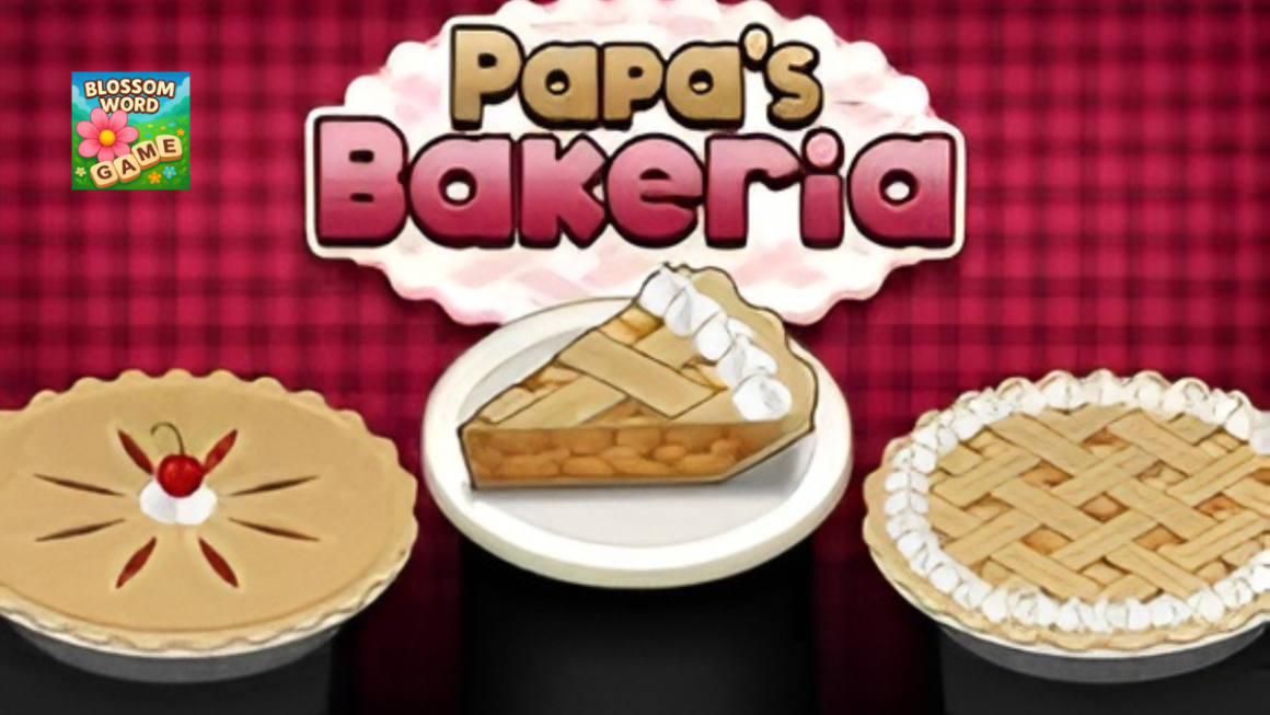 Papa Bakeria Games: Your Ultimate Guide to Playing, Winning, and Mastering Pies Online