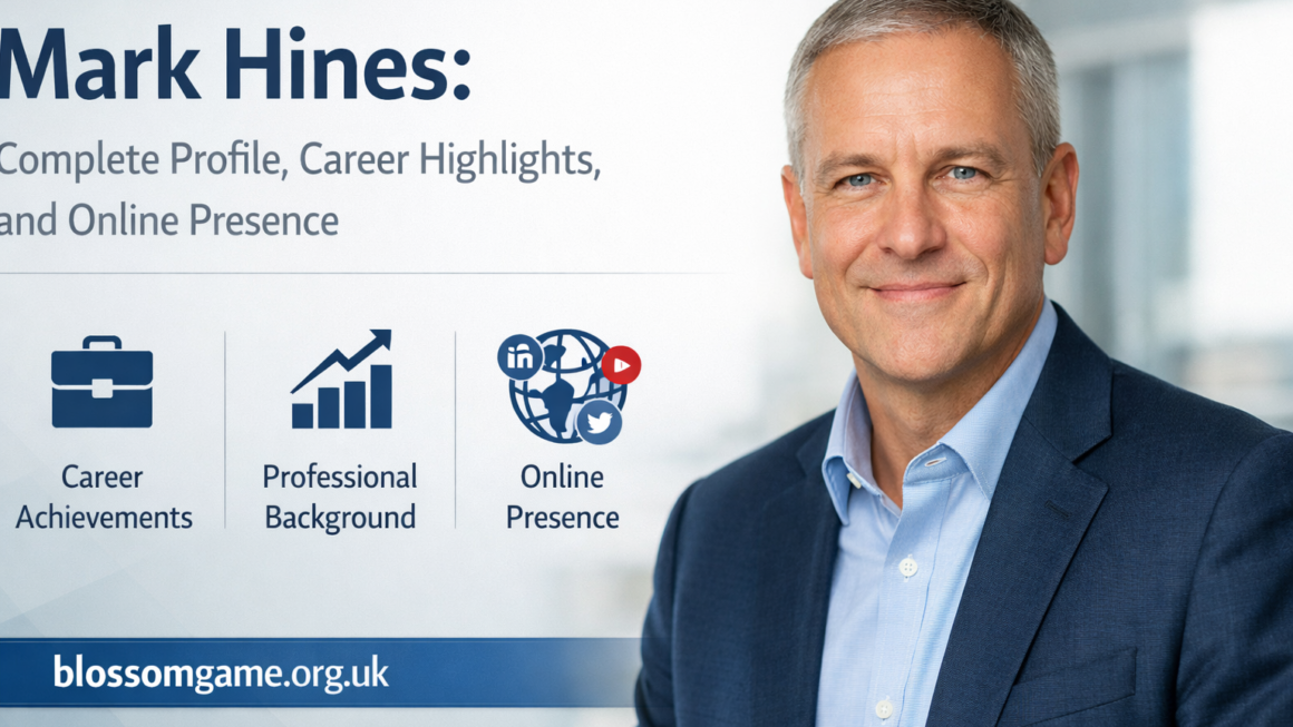 “Mark Hines: Complete Profile, Career Highlights, and Online Presence”